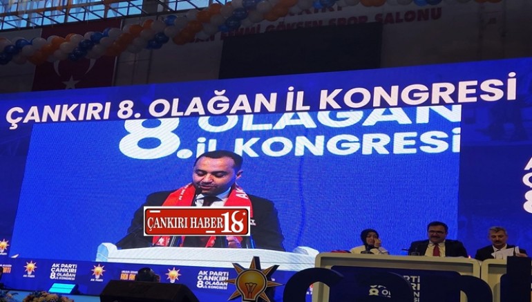 AK Parti Çankırı 8. Olağan Kongresi yapıldı