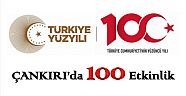  Çankırı’da 100. Yılda 100 Etkinlik Yapılacak