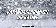 Çankırı’da Vatandaşlar Valilik Tarafından Uyarıldı