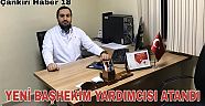 Çankırı Devlet Hastanesi’ne Yeni Başhekim Yardımcısı