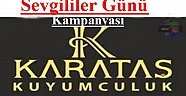 Karataşlar Kuyumculuktan Sevgililer Günü Kampanyası