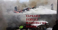 Yapraklı Derelli Mansurlu ’da Yangın